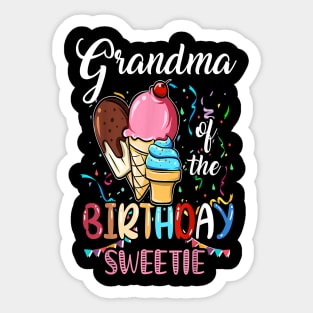 Grandma of the birthday sweetie Sticker